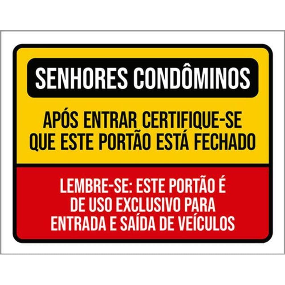 Kit 5 Placas Senhores Condôminos Portão Fechado