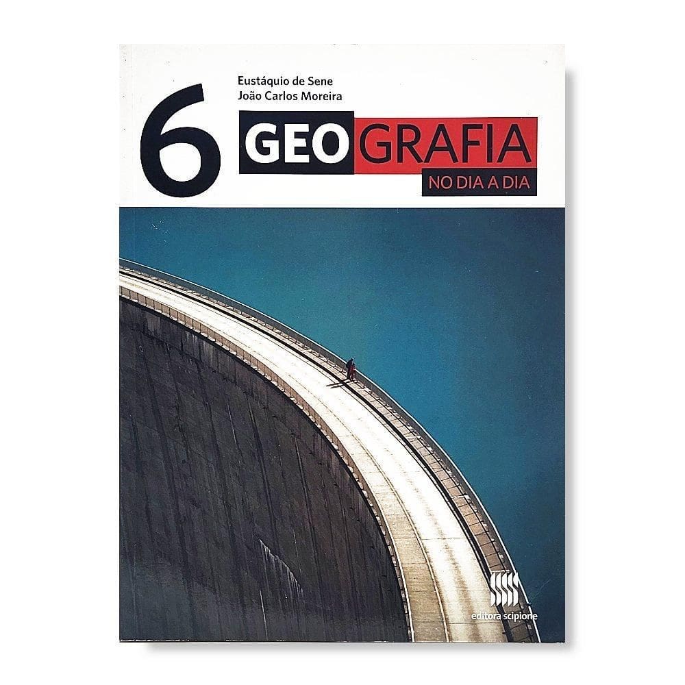 Geografia No Dia A Dia 6º Ano - Editora Scipione