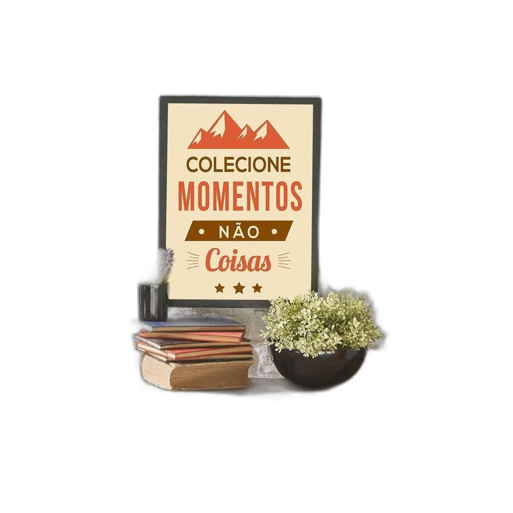 Quadro Colecione Momentos, Não Coisas 24X18 Com Vidro Preta