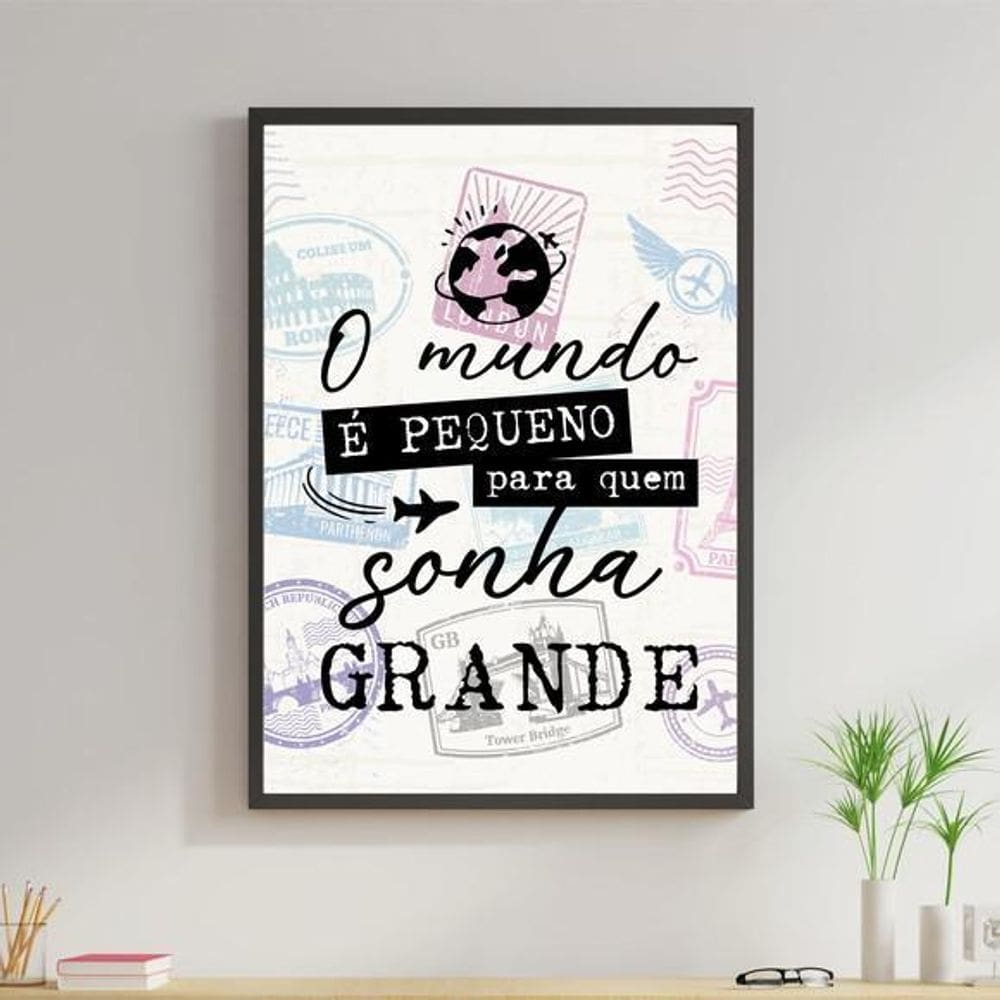 Quadro Mundo Pequeno Sonho Grande 45X34 C/Vidro - Preta