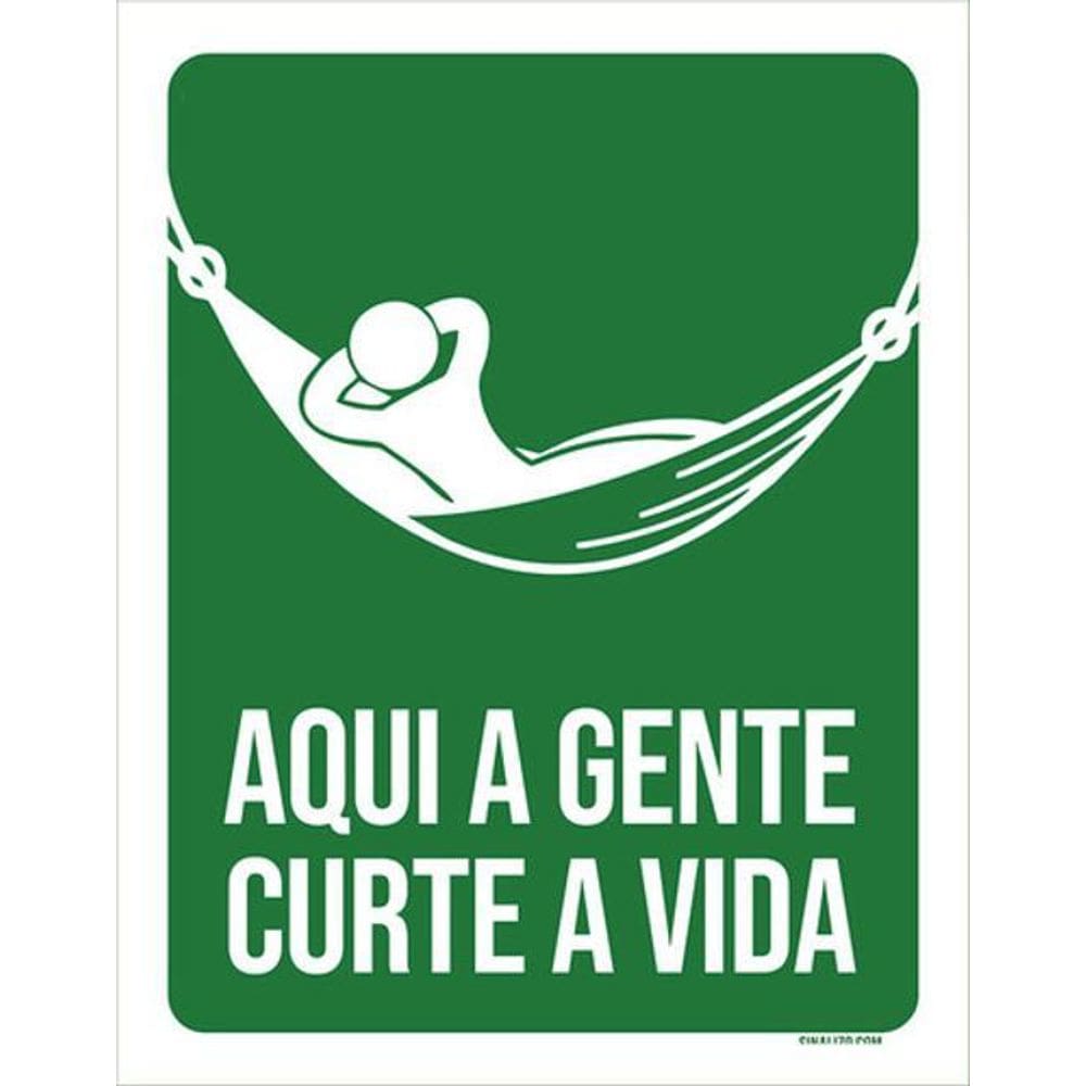 Kit 3 Placas Sinalização - Aqui A Gente Curte A Vida Rede