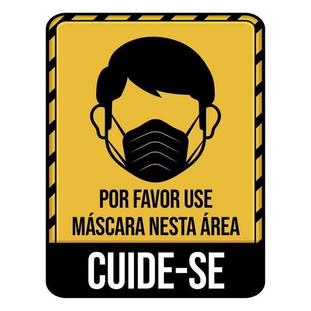 Placa Por Favor Use Máscara Nesta Área Cuide-Se 36X46