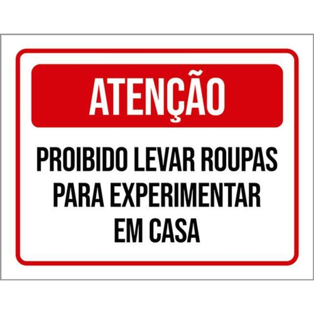 Kit 5 Placas Proibido Levar Roupas Experimentar 36X46