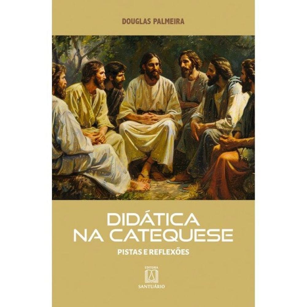 Didática Na Catequese - Vol. 1