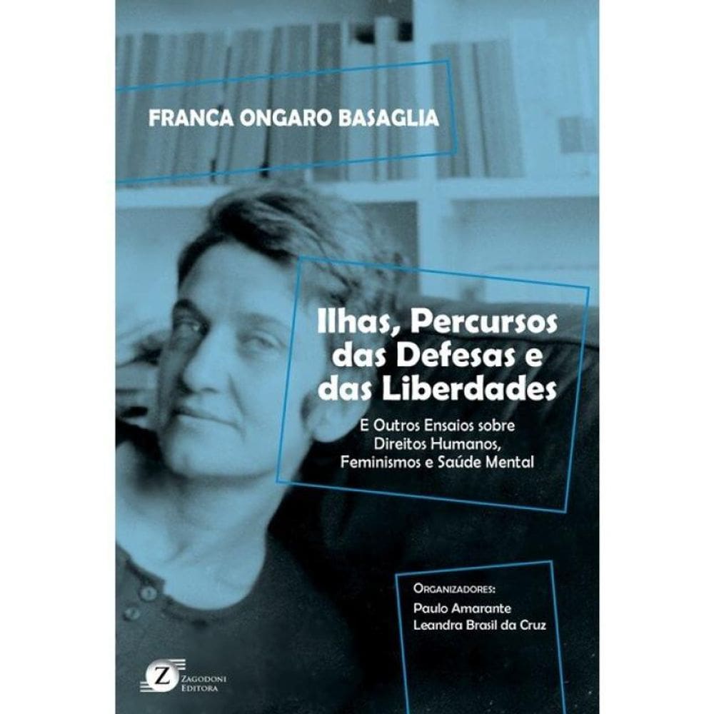 Ilhas, Percursos Das Defesas E Das Liberdades