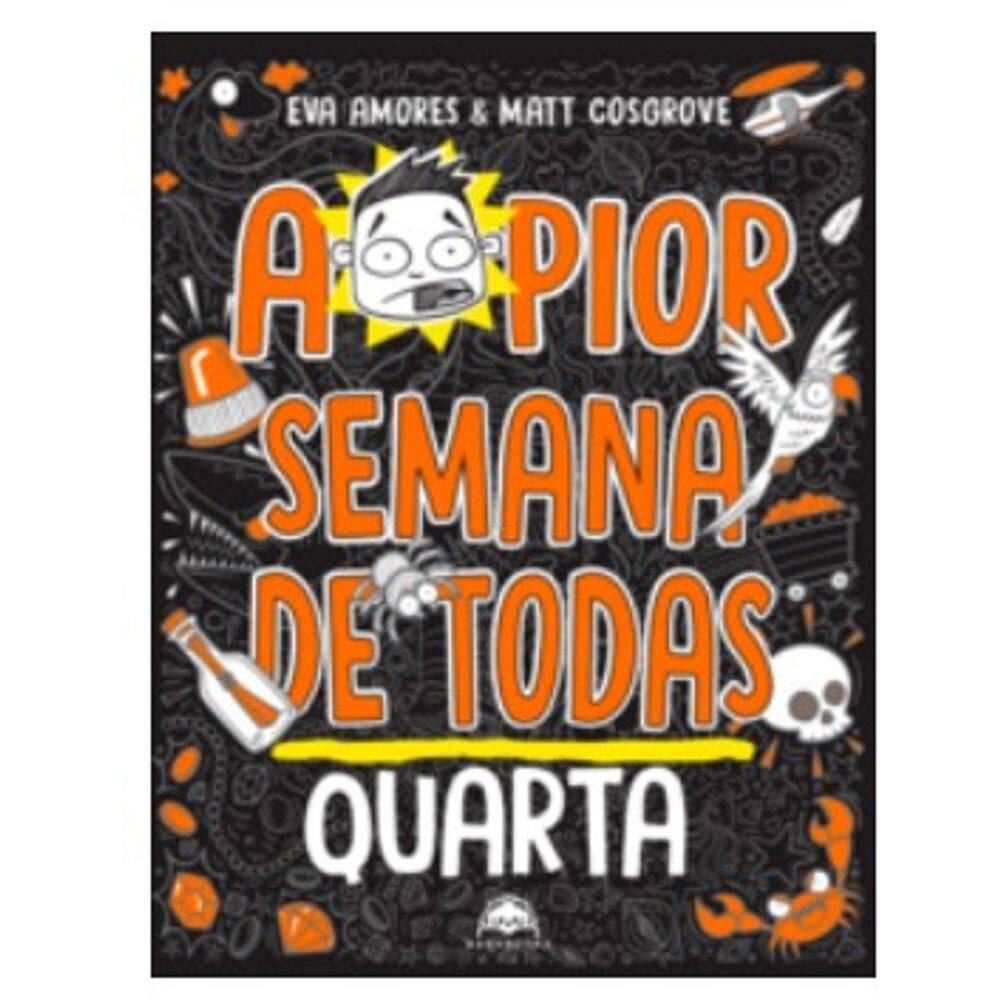 Pior Semana de Todas, A: Quarta