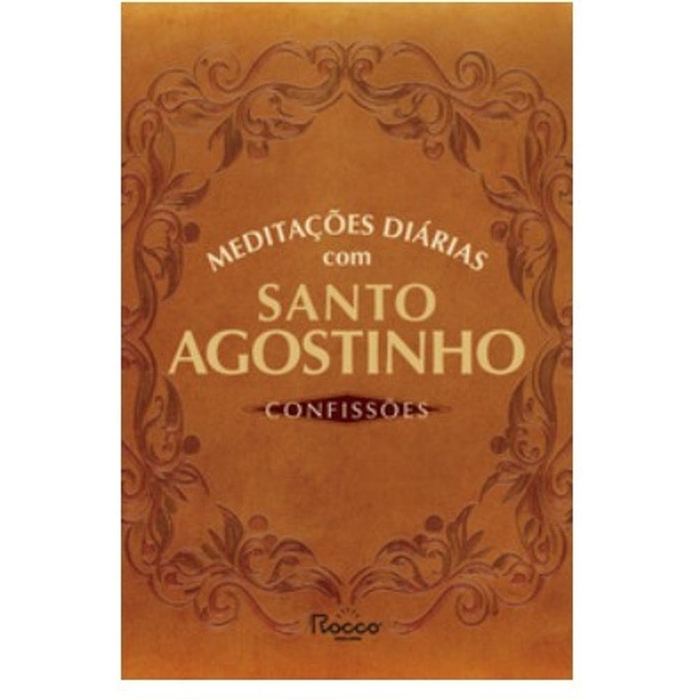 Meditacoes Diarias com Santo Agostinho