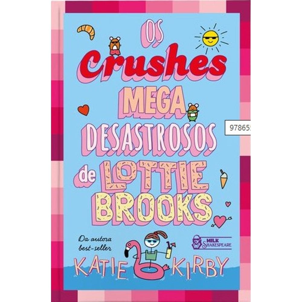 Crushes Mega Desastrosos de Lottie Brooks, os Vol. 3