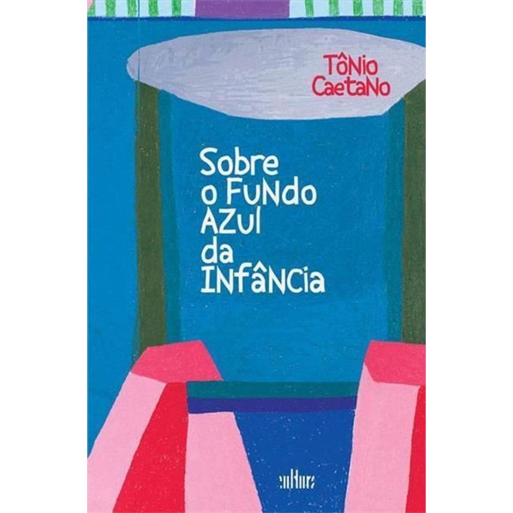 Sobre o Fundo Azul Da Infância