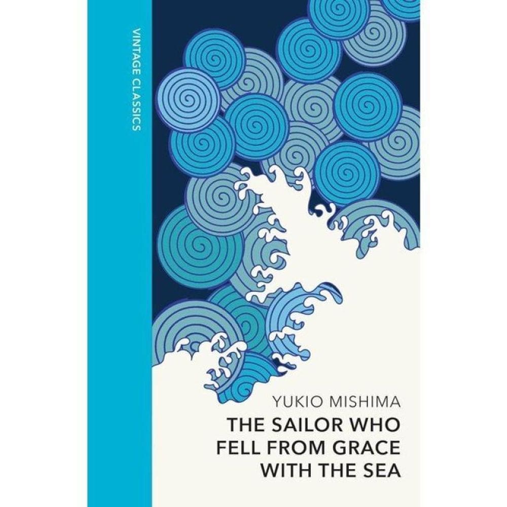 The Sailor Who Fell From Grace With The Sea