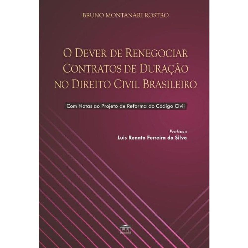 O Dever De Renegociar Contratos De Duração No Direito Civil Brasileiro