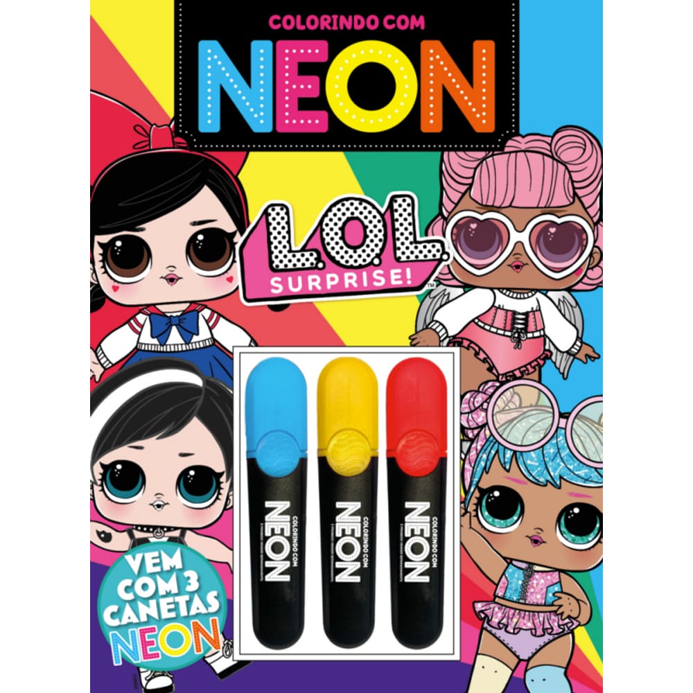 L.O.L. Surprise! Colorindo com Neon