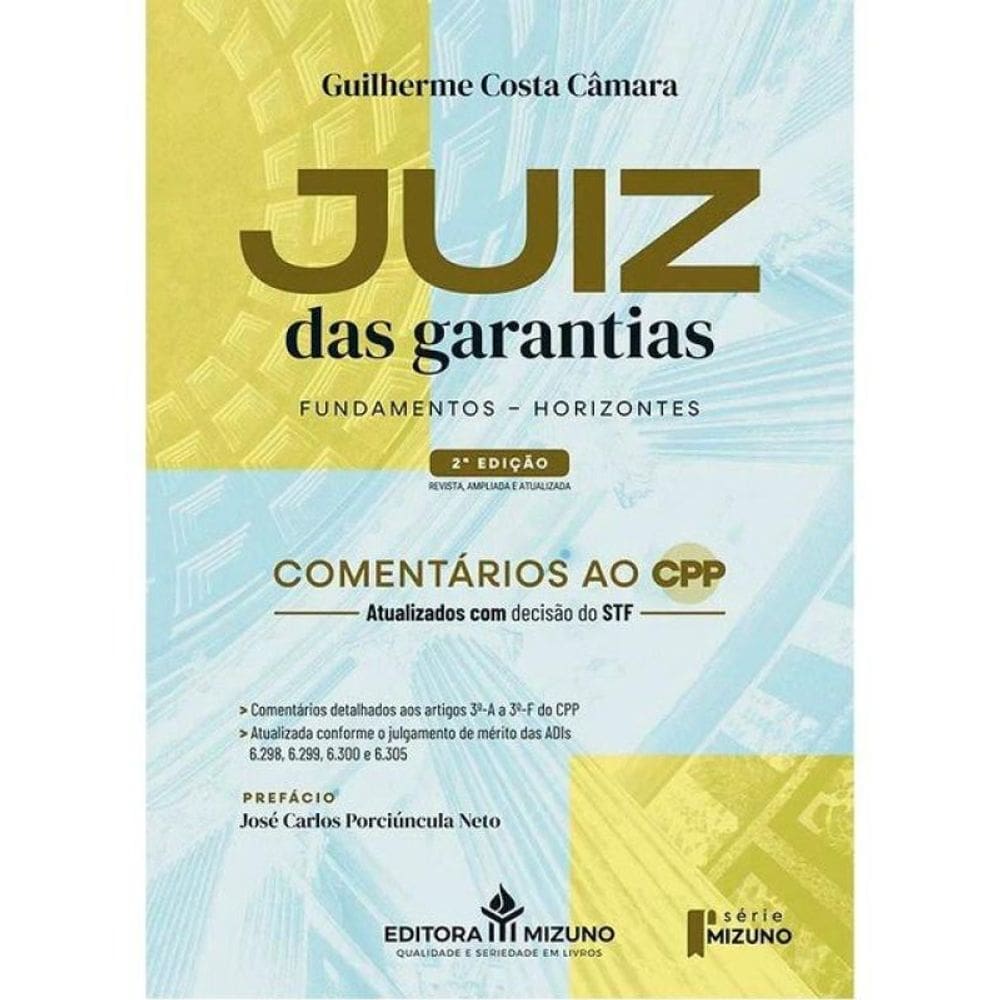 Juiz Das Garantias - Fundamentos - Horizontes - 2026