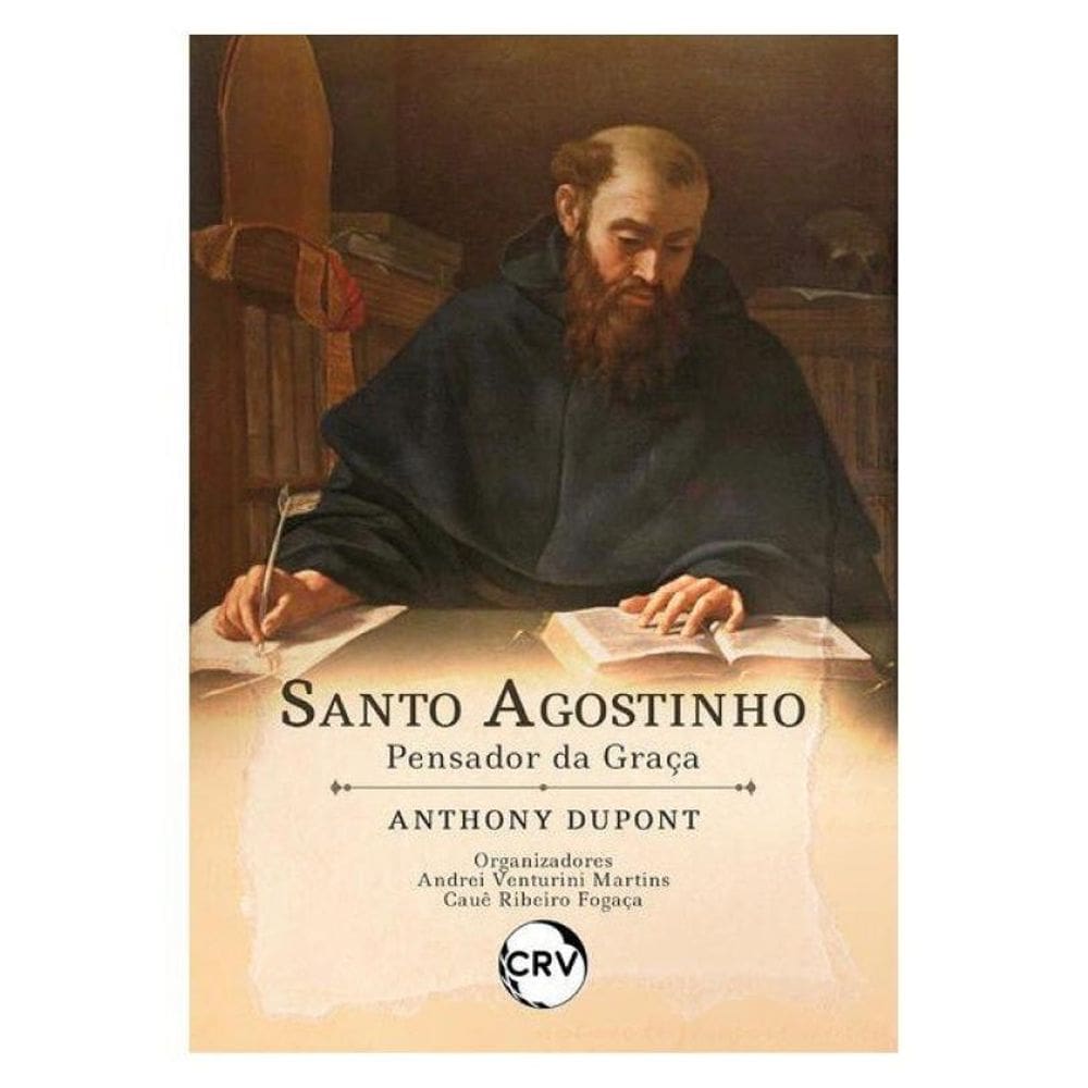 Santo Agostinho:Pensador Da Graça