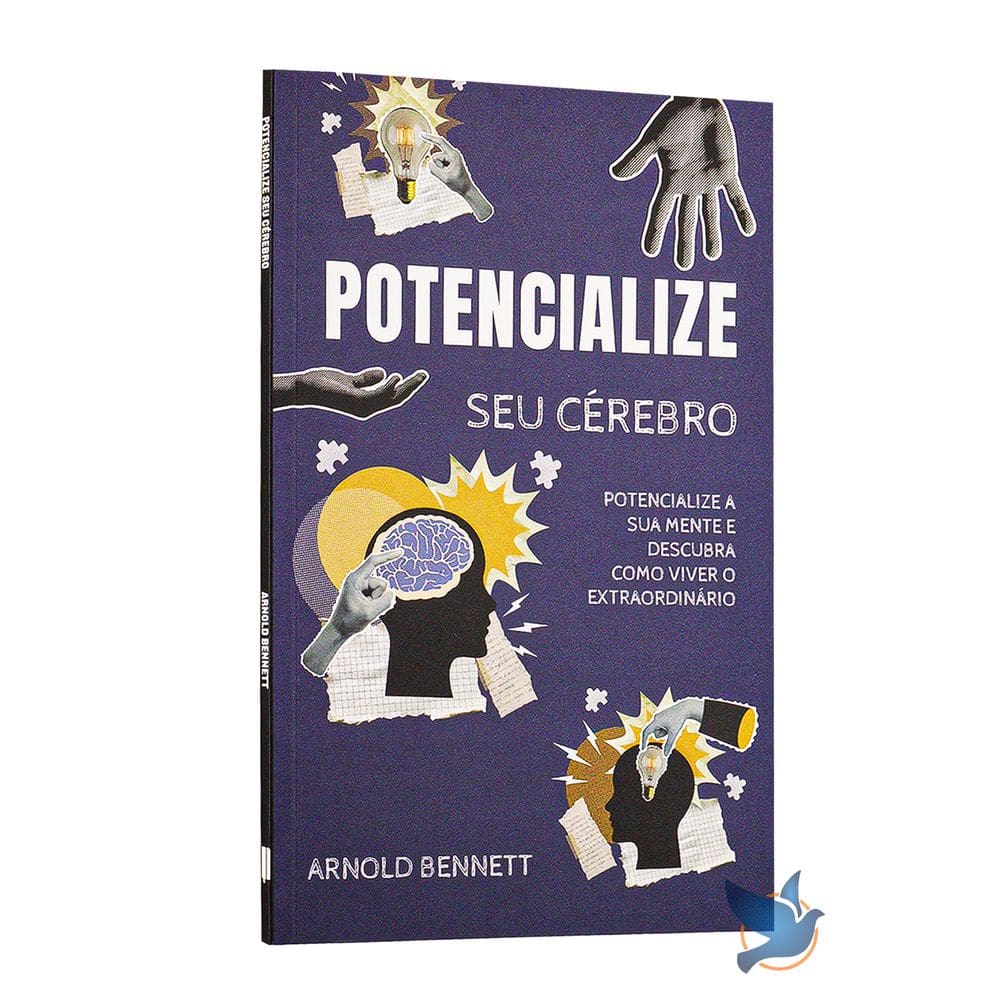 Livro Potencialize Seu Cérebro Arnold Bennett