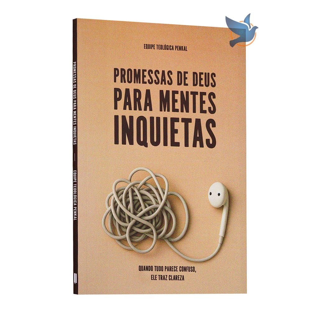 Livro Promessas de Deus Para Mentes Inquietas Equipe Teológica Penkal