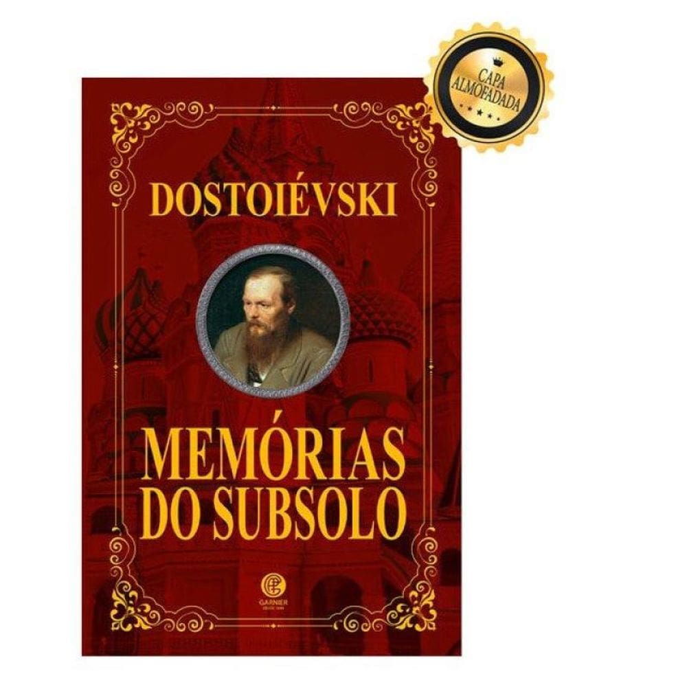 Memórias Do Subsolo - Edição De Luxo Almofadada