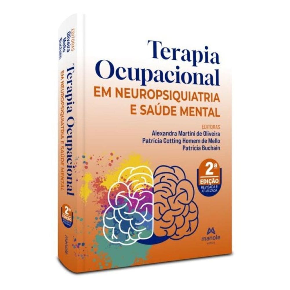 Terapia Ocupacional Em Neuropsiquiatria E Saúde Mental