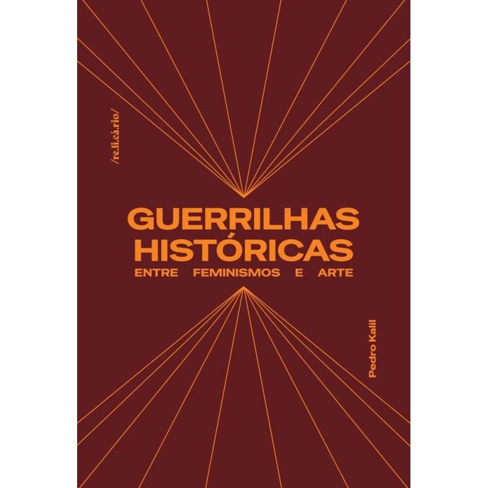 Guerrilhas históricas: entre feminismos e arte