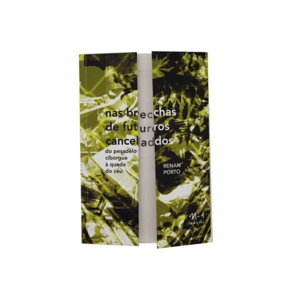 Nas Brechas De Futuros Cancelados