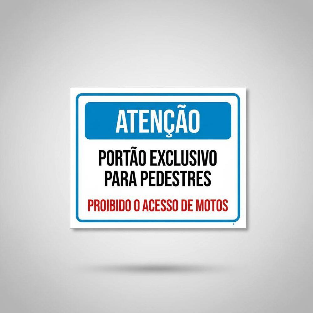 Placa Acm Portão Exclusivo Pedestres Motos 18X23