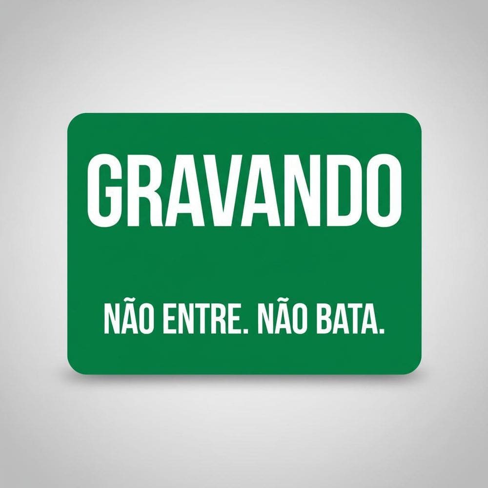 Placa Acm Gravando Não Entre Não Bata 18X23