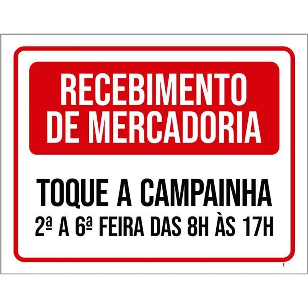 Kit 3 Placa Acm Recebimento Mercadoria Toque Campainha 18X23