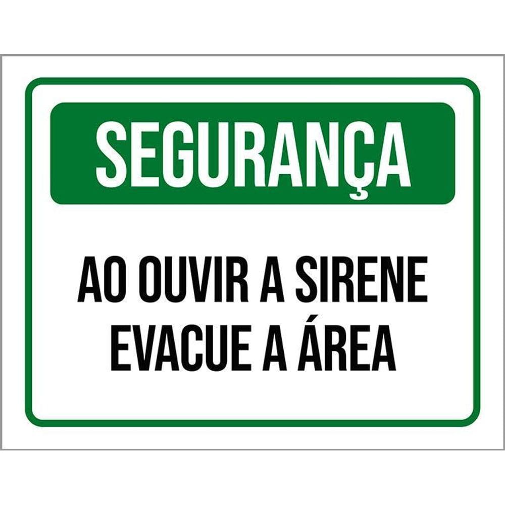 Placa Acm Segurança Ao Ouvir Sirene Evacue 18X23