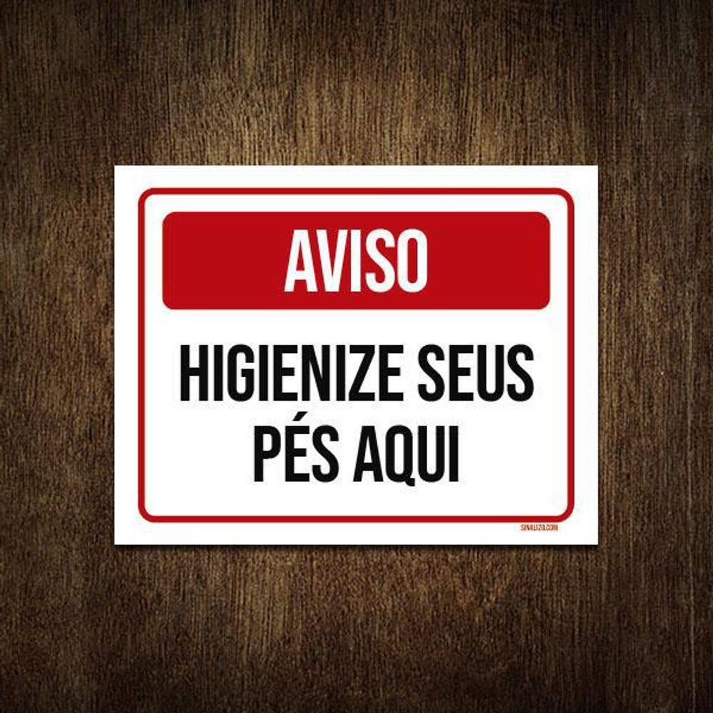Placa Aviso Higiene Seus Pés Aqui 27X35