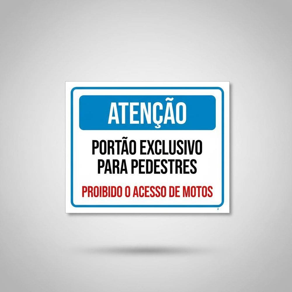 Placa Acm Portão Exclusivo Pedestres Motos 18X23
