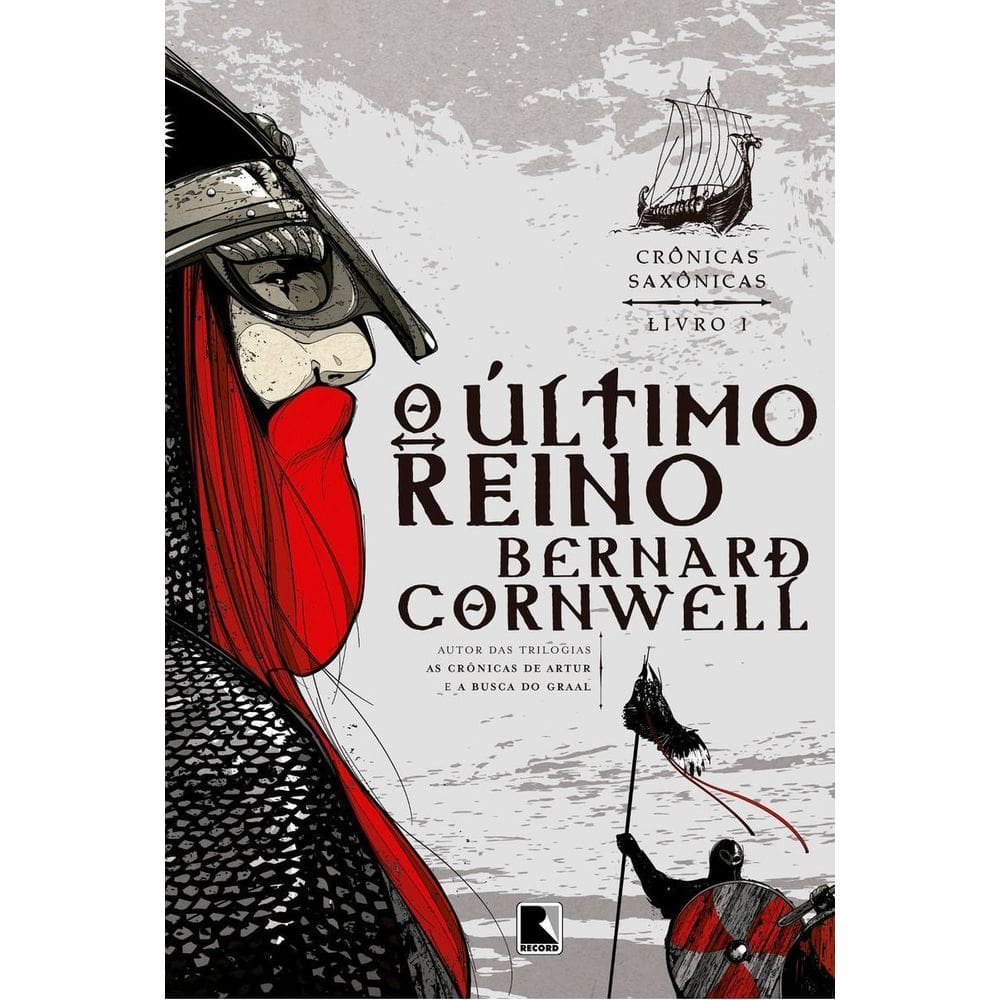 o Último Reino (Vol. 1 Crônicas Saxônicas)