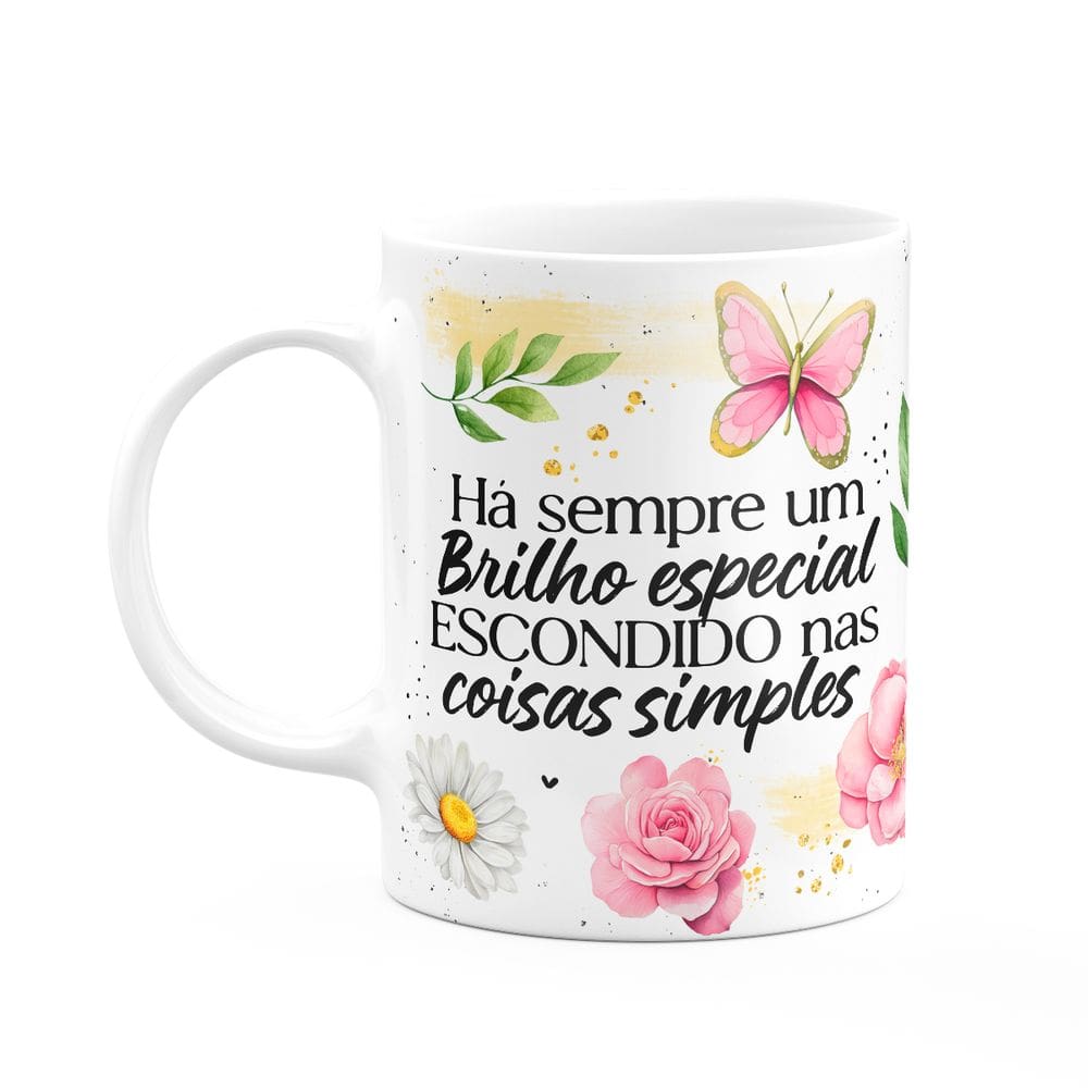 Caneca Motivação - Há sempre um brilho especial