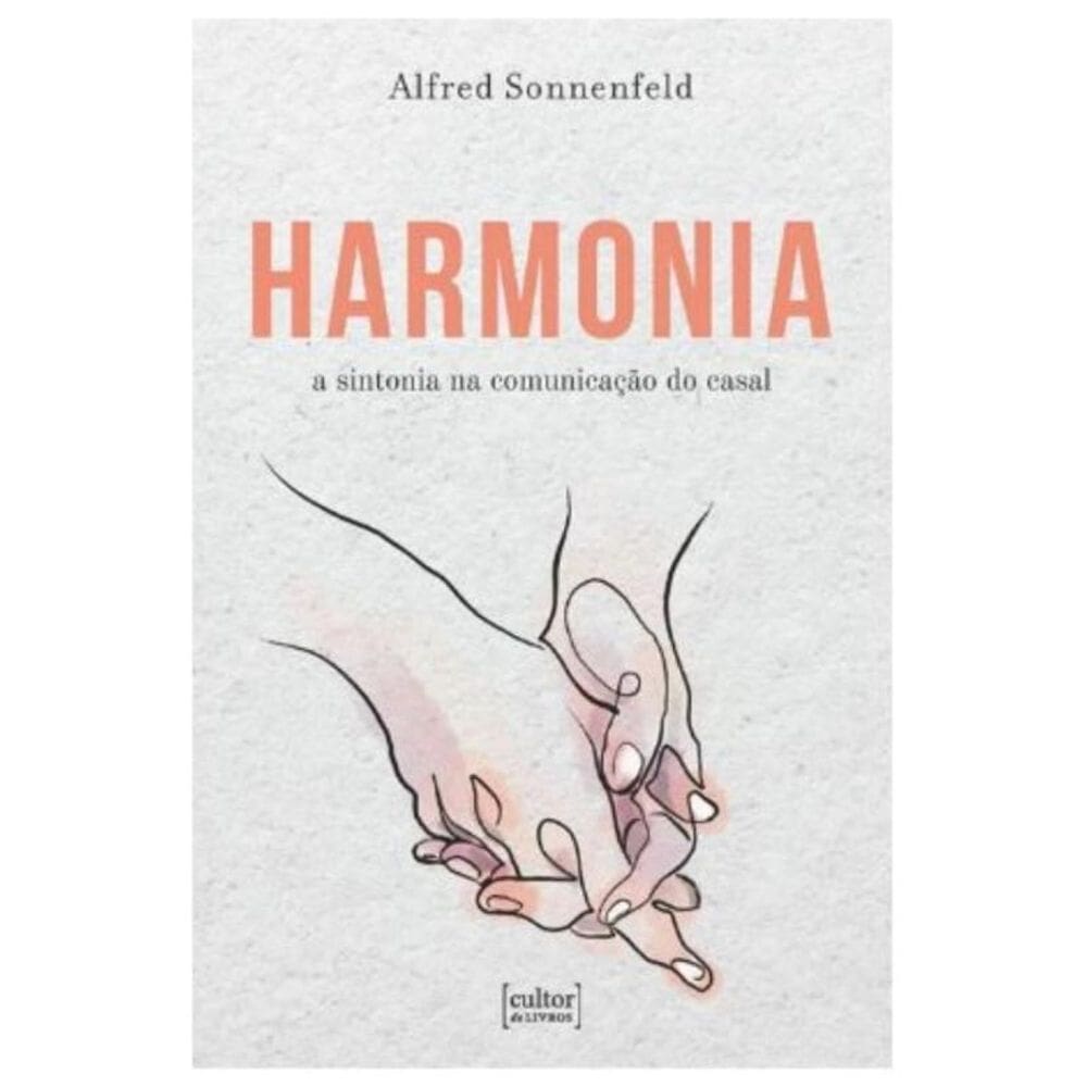 Harmonia - A sintonia na comunicação do casal