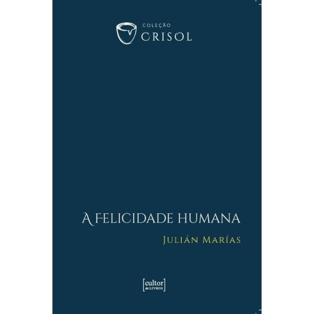 A felicidade humana