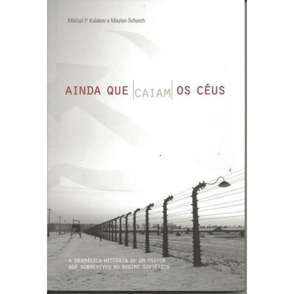 Ainda Que Caiam Os Ceus