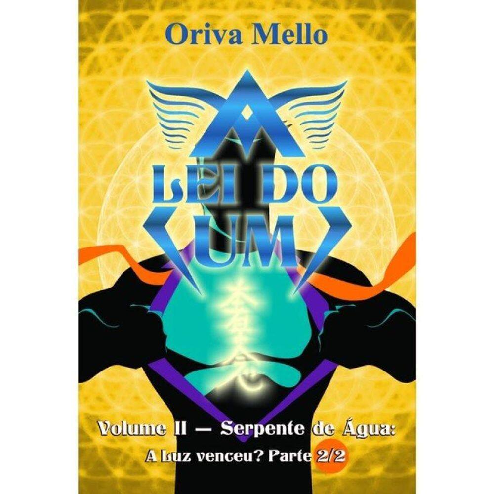A Lei Do Um - Vol. 2