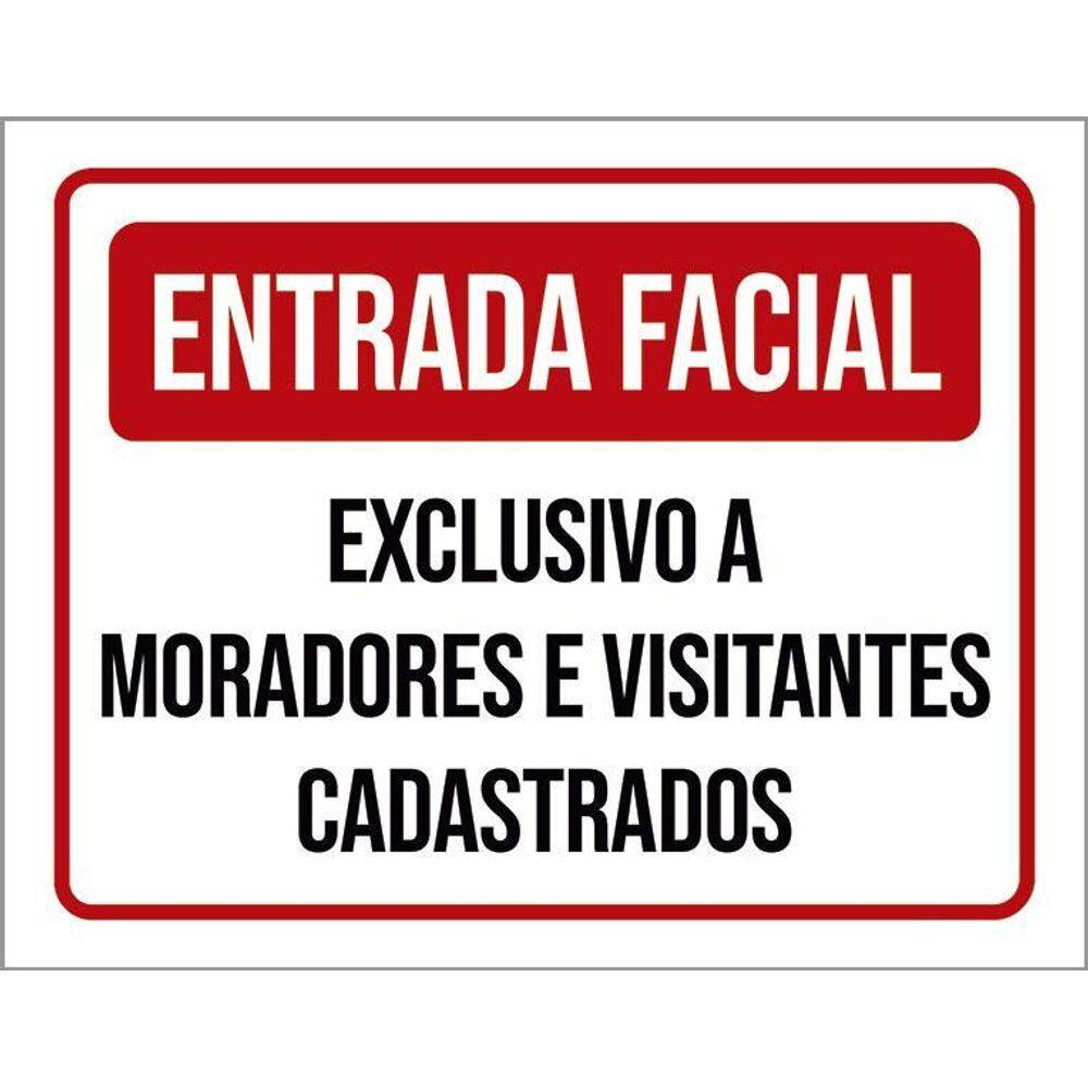Kit 10 Placa Acm Entrada Facil Exclusivo Moradores 18X23