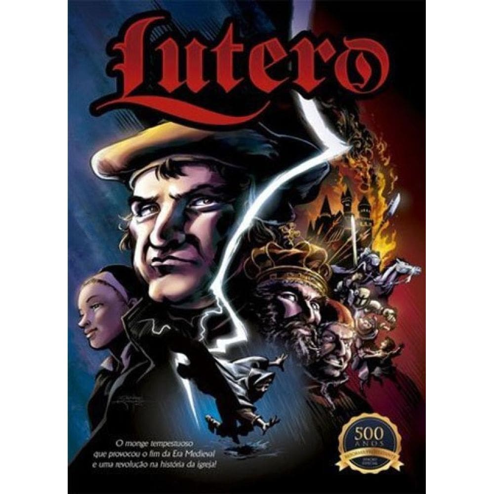Lutero - A Reforma Protestante Em Quadrinhos