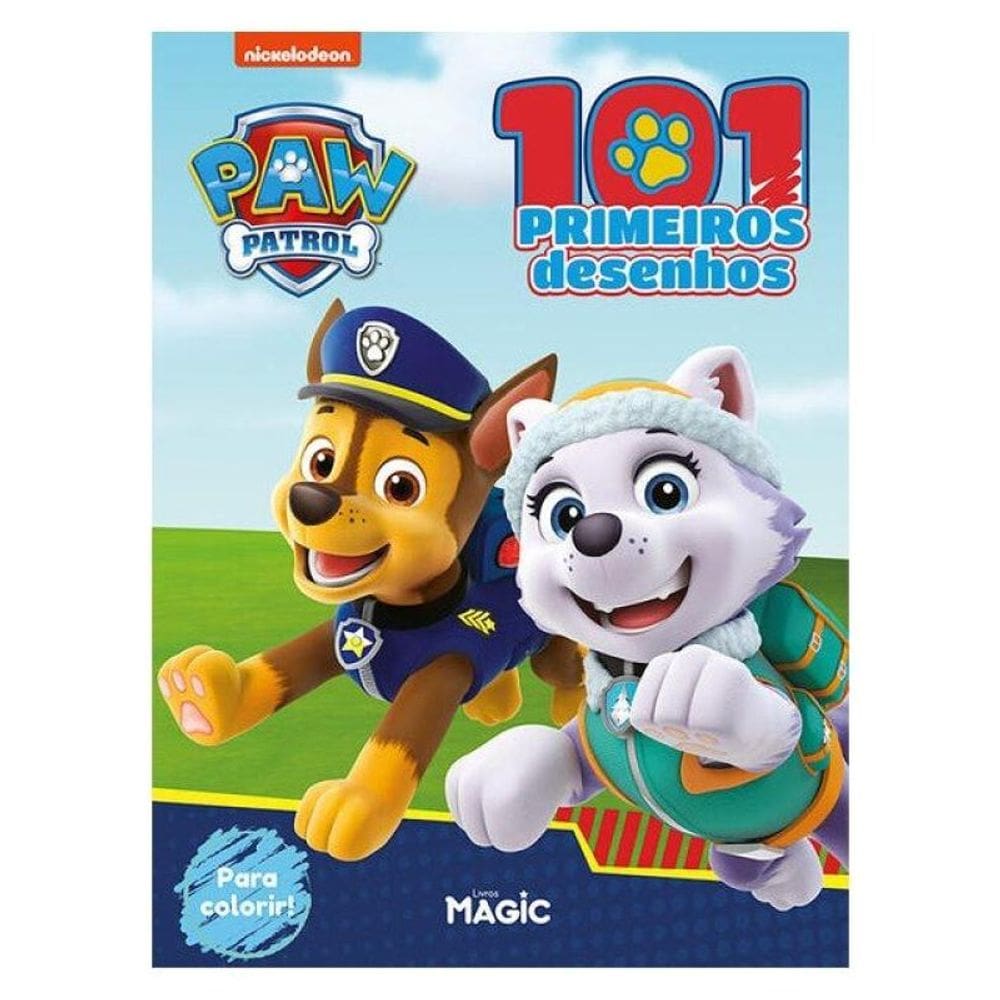 Patrulha Canina - 101 Primeiros Desenhos Para Colorir