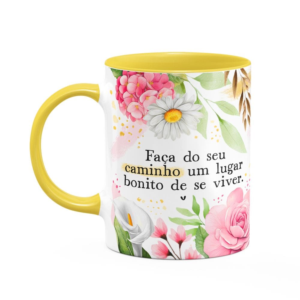 Caneca Motivação - Faça do seu caminho... - B-yellow