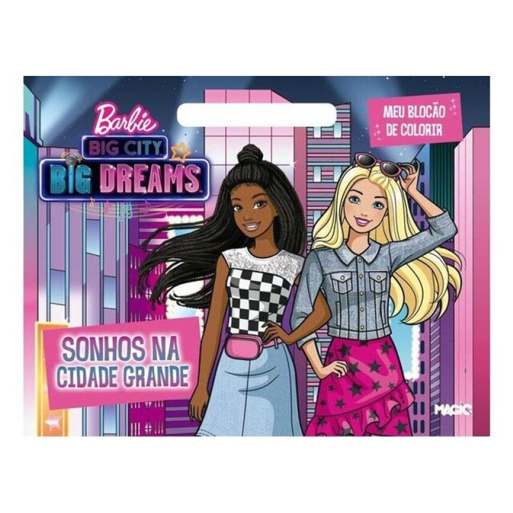 Barbie Sonhos Na Cidade Grande - Meu Blocão De Colorir