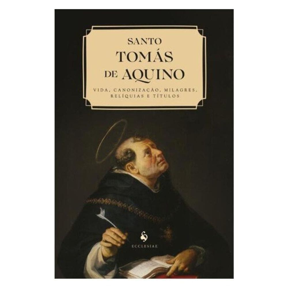 Santo Tomás De Aquino: Vida, Canonização, Milagres, Relíquias E Títulos