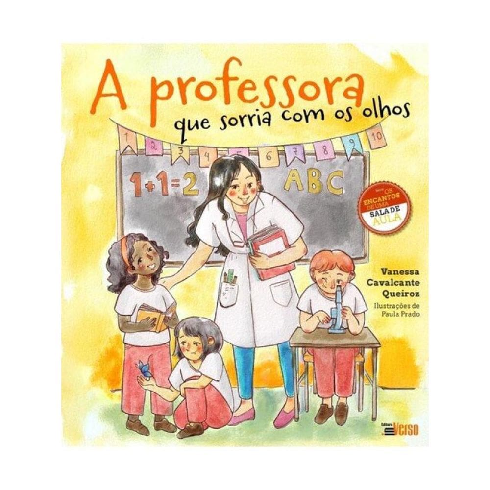 A Professora Que Sorria Com Os Olhos