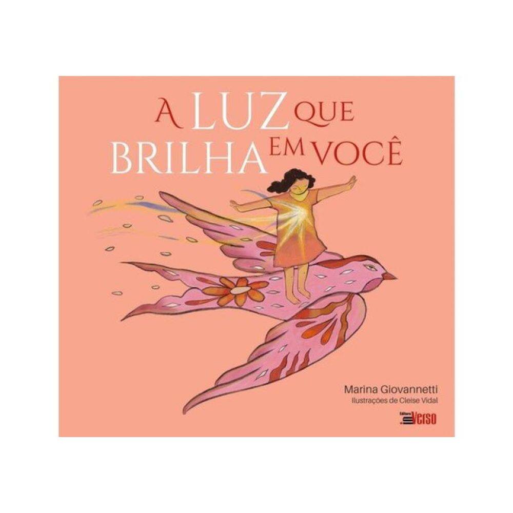 A Luz Que Brilha Em Você