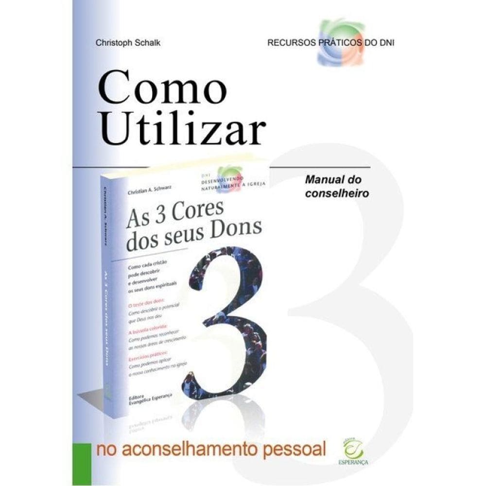 Manual Do Conselheiro Para Ministérios Orientados Pelos Dons