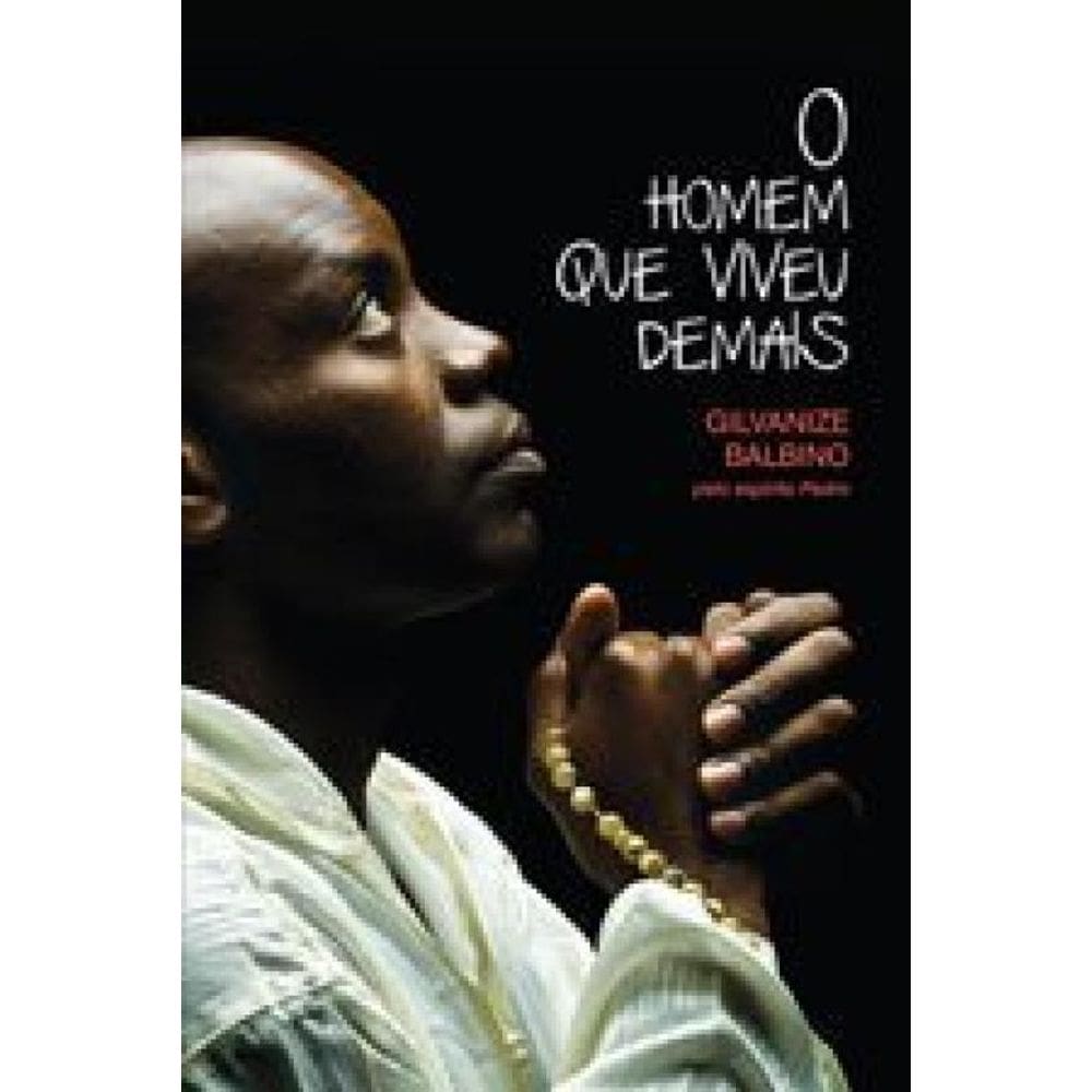 Homem Que Viveu Demais, O