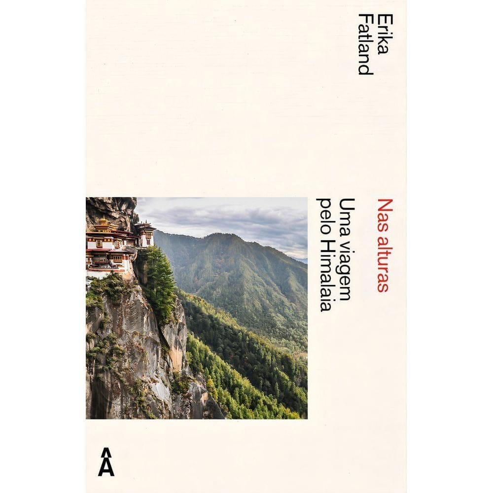 Nas Alturas - Uma Viagem Pelo Himalaia