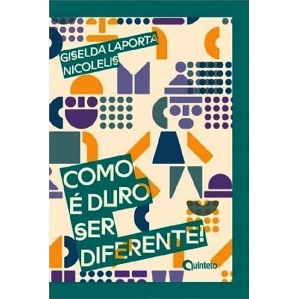 Como é Duro Ser Diferente!