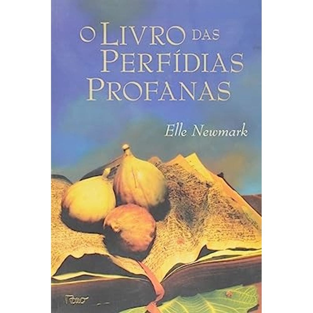 O Livro Das Perfídias Profanas