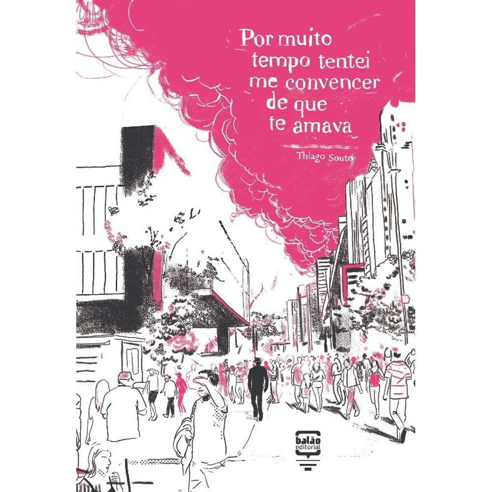 Por Muito Tempo Tentei Me Convencer De Que Te Amava